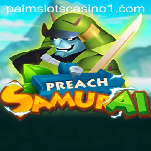 Discover PreachSamurai: A Thrilling New Game Experience
